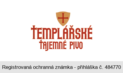 TEMPLÁŘSKÉ TAJEMNÉ PIVO