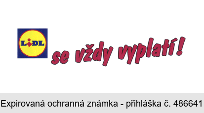 LiDL se vždy vyplatí!