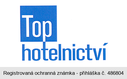 Top hotelnictví