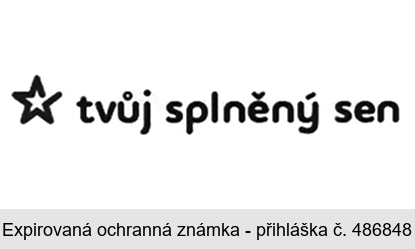 tvůj splněný sen