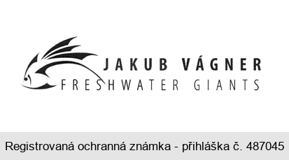 JAKUB VÁGNER FRESHWATER GIANTS