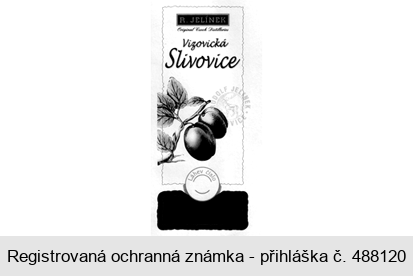 R. JELÍNEK Original Czech Distilleries Vizovická Slivovice