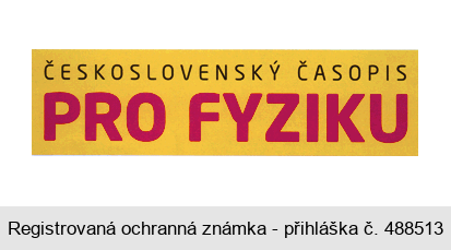 ČESKOSLOVENSKÝ ČASOPIS PRO FYZIKU