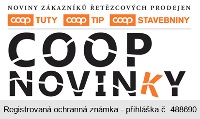 COOP NOVINKY NOVINY ZÁKAZNÍKŮ ŘETĚZCOVÝCH PRODEJEN TUTY TIP STAVEBNINY