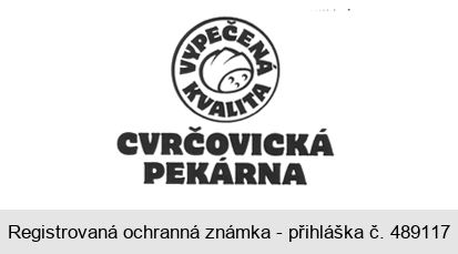 CVRČOVICKÁ PEKÁRNA VYPEČENÁ KVALITA