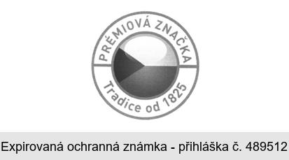 PRÉMIOVÁ ZNAČKA Tradice od 1825