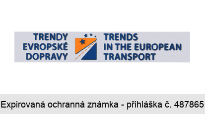 TRENDY EVROPSKÉ DOPRAVY TRENDS IN THE EUROPEAN TRANSPORT