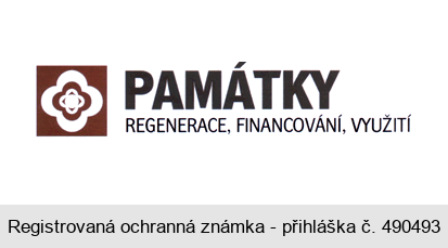 PAMÁTKY REGENERACE, FINANCOVÁNÍ, VYUŽITÍ