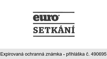 euro SETKÁNÍ