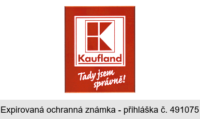K Kaufland Tady jsem správně!