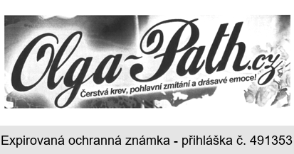 Olga Path.cz Čerstvá krev, pohlavní zmítání a drásavé emoce!