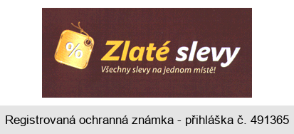 % Zlaté slevy Všechny slevy na jednom místě!