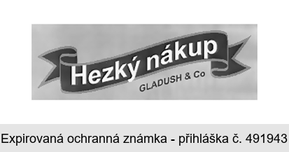 Hezký nákup GLADUSH & Co