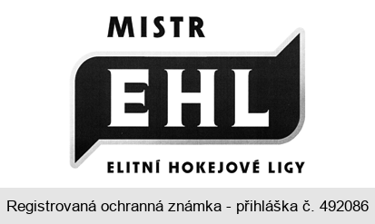 MISTR EHL ELITNÍ HOKEJOVÉ LIGY