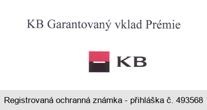 KB Garantovaný vklad prémie