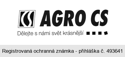 AGRO CS Dělejte s námi svět krásnější....