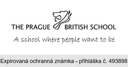 THE PRAGUE BRITISH SCHOOL A school where people want to be