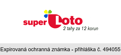 super Loto 2 tahy za 12 korun