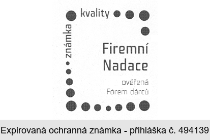 známka kvality Firemní Nadace ověřená Fórem dárců