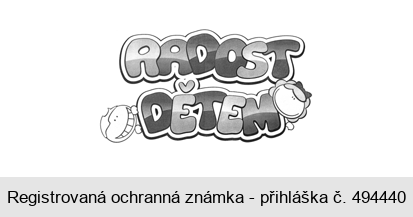 RADOST DĚTEM