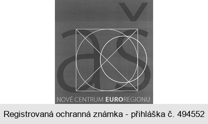 aš NOVÉ CENTRUM EUROREGIONU