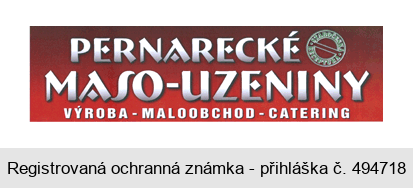 PERNARECKÉ MASO-UZENINY VÝROBA - MALOOBCHOD - CATERING STAROČESKÁ RECEPTURA