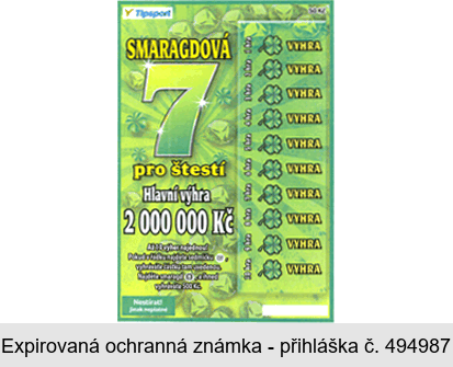 SMARAGDOVÁ 7 pro štěstí Hlavní výhra 2 000 000 Kč Tipsport