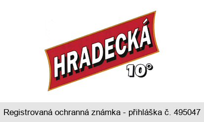 HRADECKÁ 10°