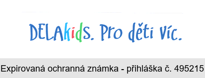 DELAkids. Pro děti víc.