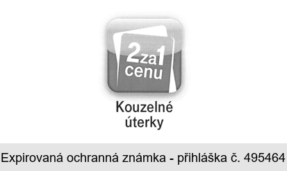 2za1 cenu Kouzelné úterky