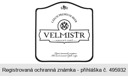 CZECH PREMIUM BEER VELMISTR MAGICKÁ CHUŤ Tajná staročeská receptura The secret ancient Czech recipe