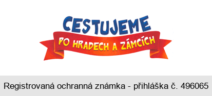 CESTUJEME PO HRADECH A ZÁMCÍCH