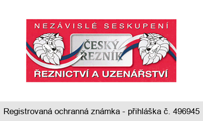 NEZÁVISLÉ SESKUPENÍ ČESKÝ ŘEZNÍK ŘEZNICTVÍ A UZENÁŘSTVÍ
