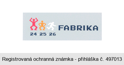 FABRIKA 24 25 26