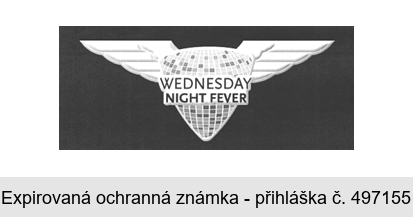 WEDNESDAY NIGHT FEVER