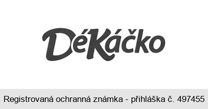 DéKáčko