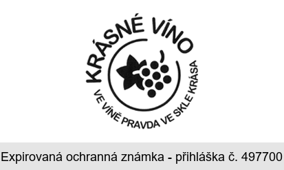 KRÁSNÉ VÍNO VE VÍNĚ PRAVDA VE SKLE KRÁSA