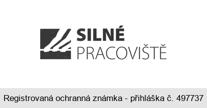 SILNÉ PRACOVIŠTĚ