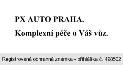 PX AUTO PRAHA. Komplexní péče o Váš vůz.