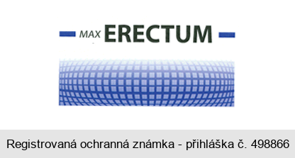 MAX ERECTUM