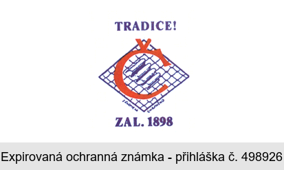 TRADICE! ZAL. 1898 Č