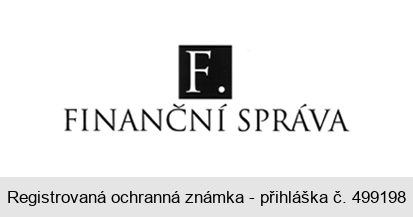 F. FINANČNÍ SPRÁVA