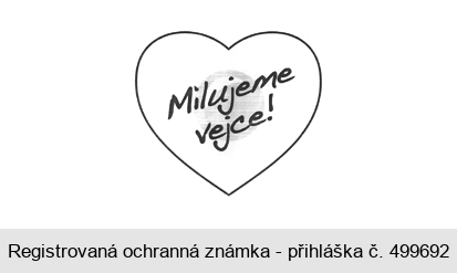 Milujeme vejce!