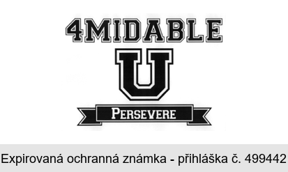4MIDABLE U PERSEVERE