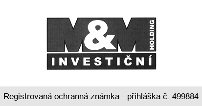 M&M HOLDING INVESTIČNÍ