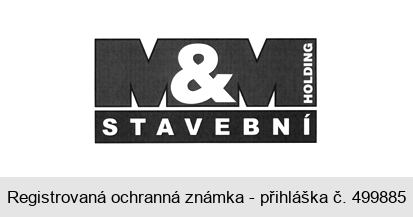 M&M HOLDING STAVEBNÍ