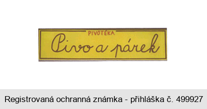 Pivo a párek PIVOTÉKA