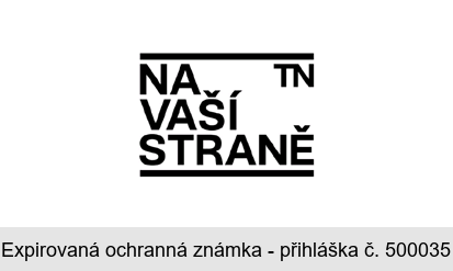TN NA VAŠÍ STRANĚ
