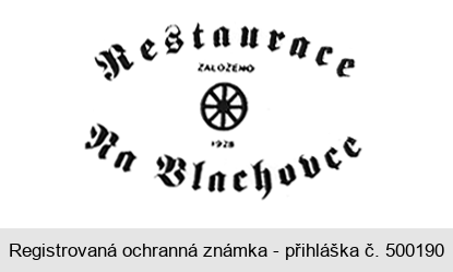 Restaurace Na Vlachovce ZALOŽENO 1928