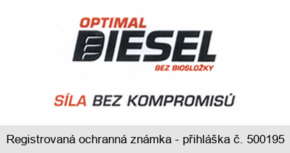 OPTIMAL DIESEL BEZ BIOSLOŽKY SÍLA BEZ KOMPROMISŮ